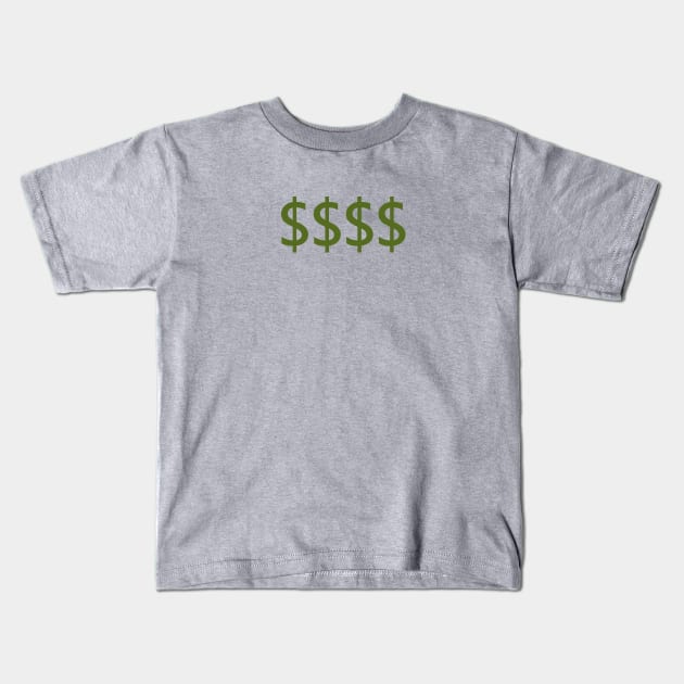 Expensive Person Kids T-Shirt by Nate's World of Tees